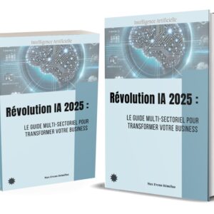 Révolution AI 2025: Le guide Multi-sectoriel de votre business